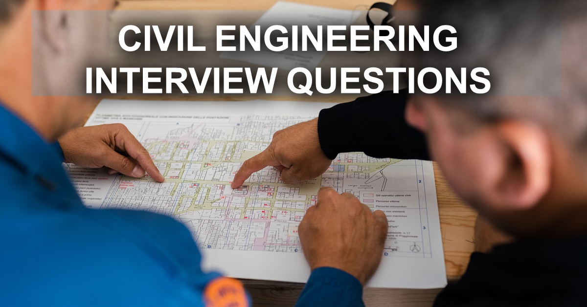 Basic Interview Questions In Civil Engineering