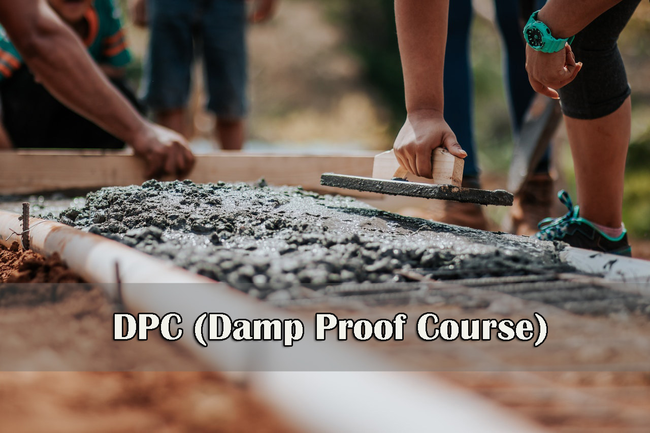 Laying DPC ( Damp Proof Course) Layer