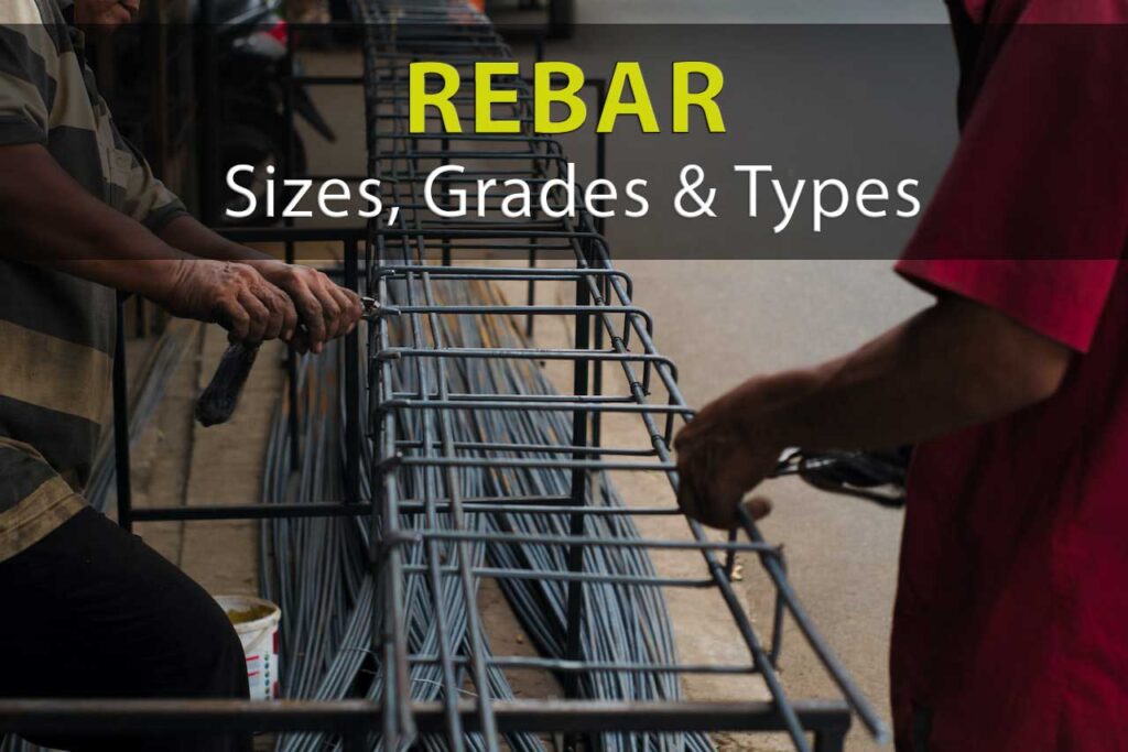 Rebar Sizes, Grades and Types • Civil Gyan